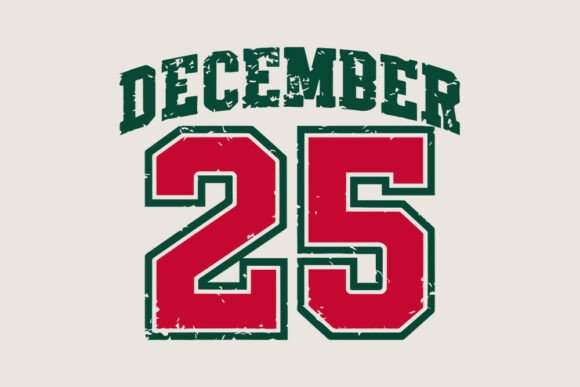 December 25 SVG Vintage Varsity Christ Graphics and Crafts