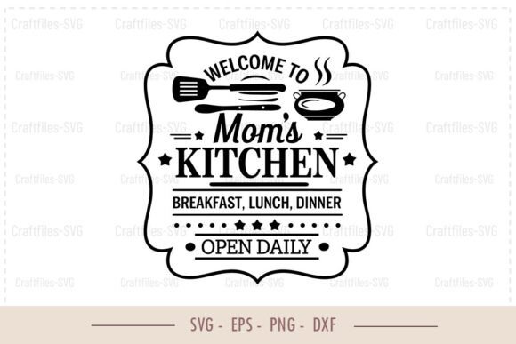 Kitchen Sign SVG - Welcome to Mama's