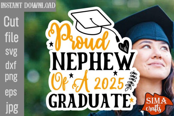 Proud Nephew of a 2025 Graduate SVG